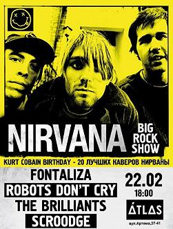 NIRVANA BIG ROCK SHOW