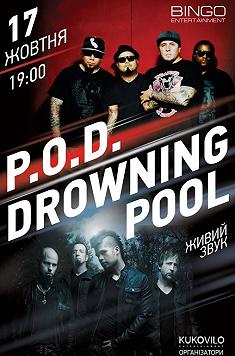 P.O.D./Drowning Pool
